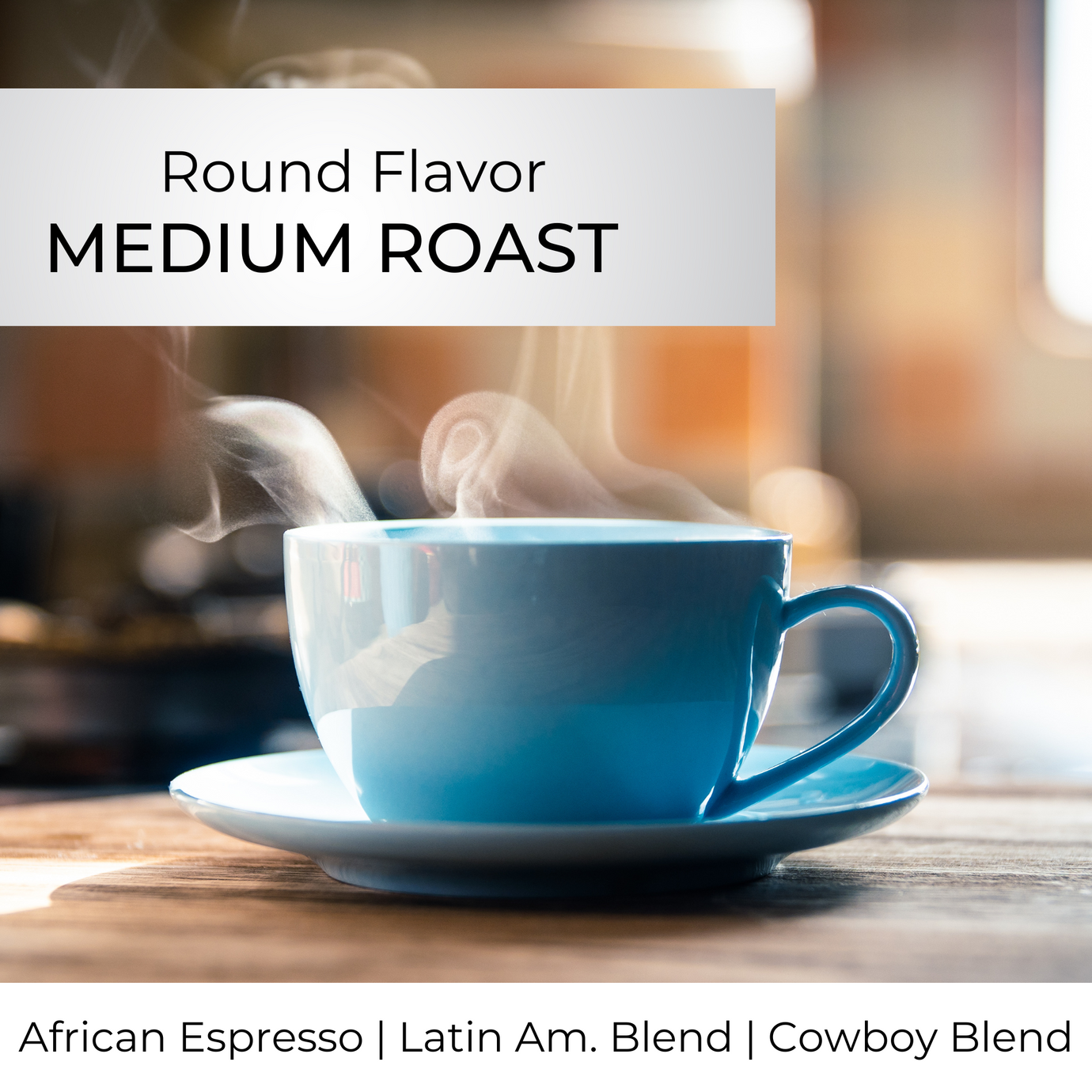 Tobias Coffee Medium Roast African Espresso, Latin American Blend, Cowboy Blend